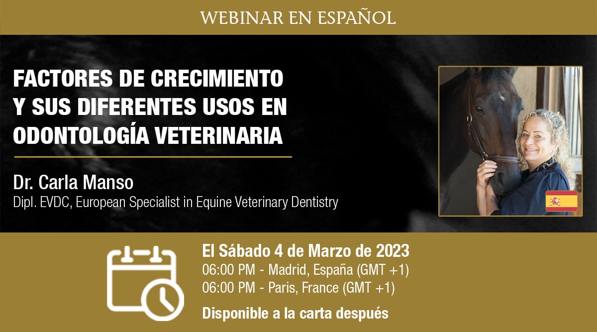[Webinar HDE] Factores de Crecimiento y sus Diferentes Usos en Odontología Veterinaria - Dra. Carla Manso