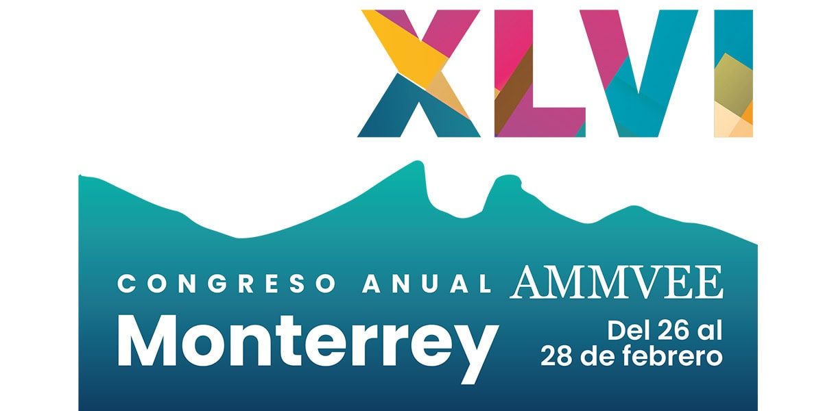 XLVI Congreso Anual AMMVEE XLVI Congreso Anual AMMVEE