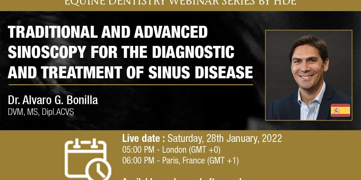 [Webinar HDE] Traditional and Advanced Sinoscopy for the Diagnostic and Treatment of Sinus Disease - Dr Alvaro Bonilla