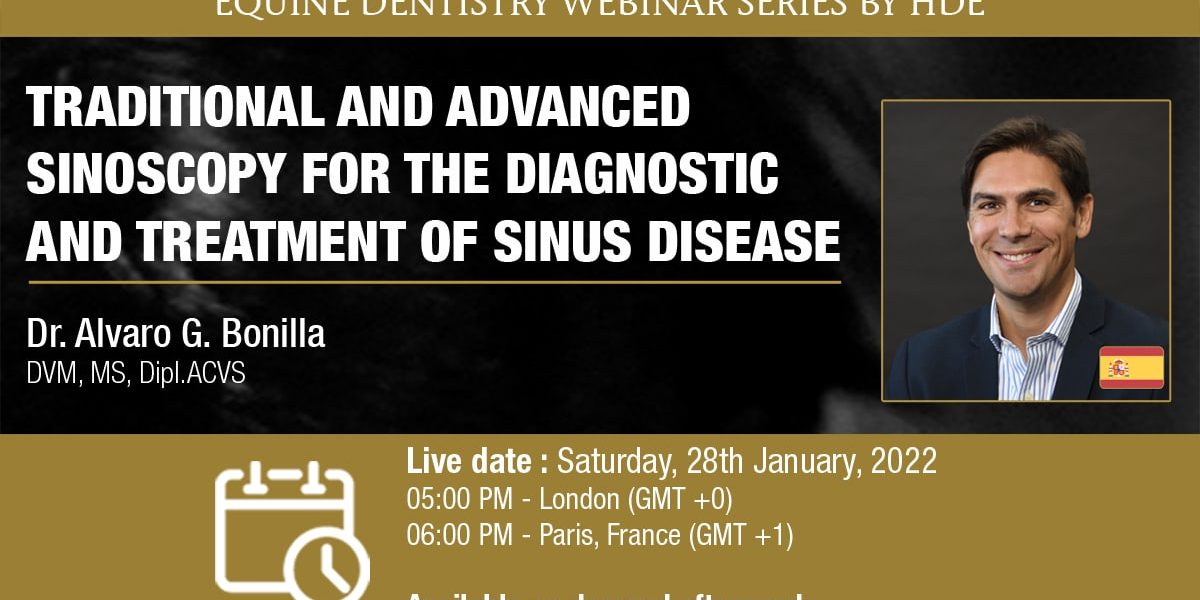[Webinar HDE] Traditional and Advanced Sinoscopy for the Diagnostic and Treatment of Sinus Disease - Dr Alvaro Bonilla
