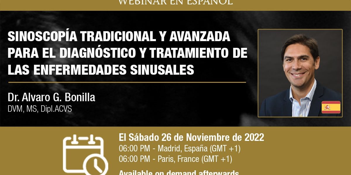 [Webinar HDE] Sinoscopía Tradicional y Avanzada para el diagnóstico y tratamiento de las enfermedades sinusales - Dr Alvaro Bonilla