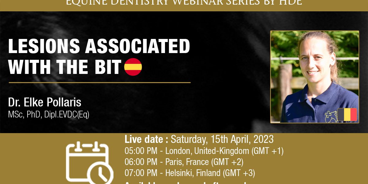 [HDE Webinar] Lesions Associated with the Bit - Dr Elke Pollaris